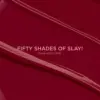 Gelish Colour Plus 181 Fifty Shades of Slay! - Image 2