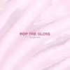 Gelish Colour Plus 112 Pop The Gloss - Image 2